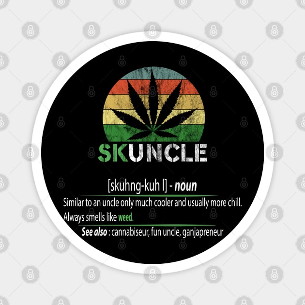 SKUNCLE, SKUNKLE FUNNY UNCLE SHIRT Magnet by  Funny .designs123